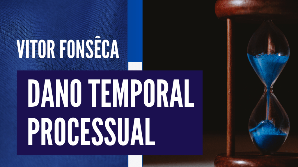 Dano temporal processual