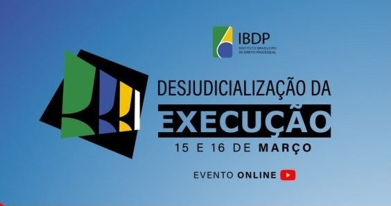 Seminário “Desjudicialização da execução” está com inscrições&nbsp;gratuitas