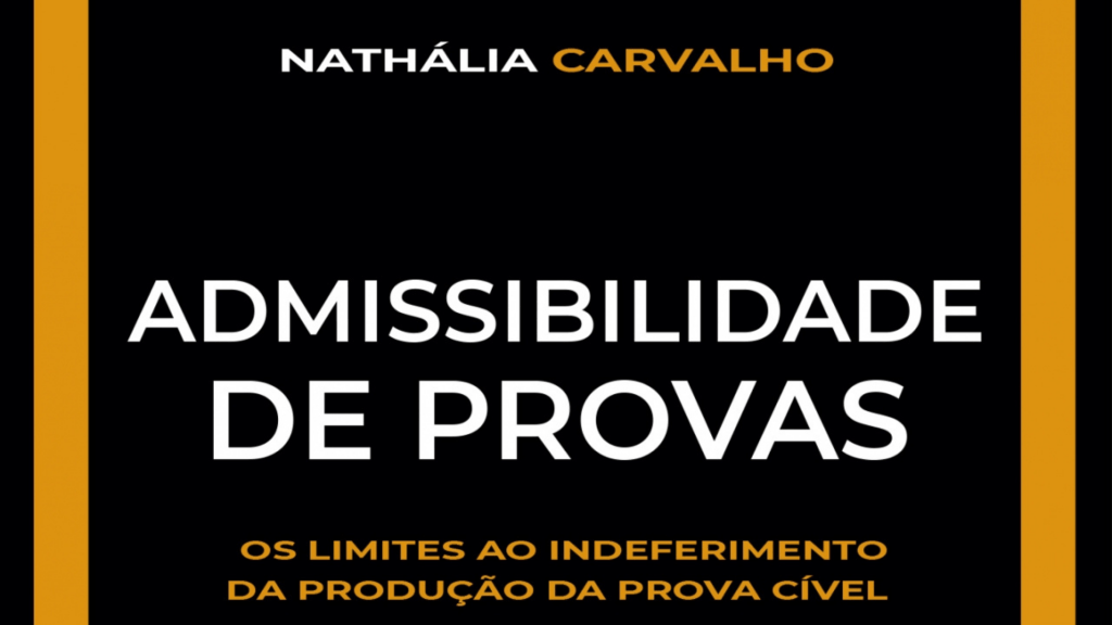 Admissibilidade de provas